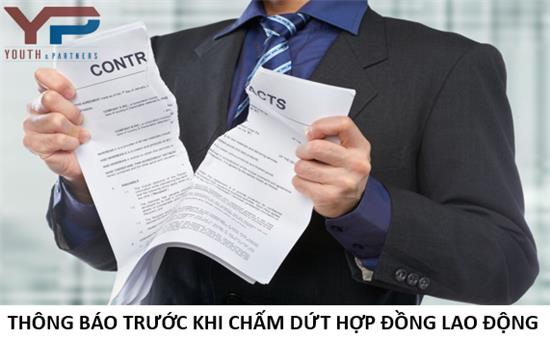 Thông báo trước khi chấm dứt hợp đồng lao động